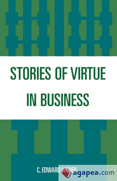 Stories of Virtue in Business