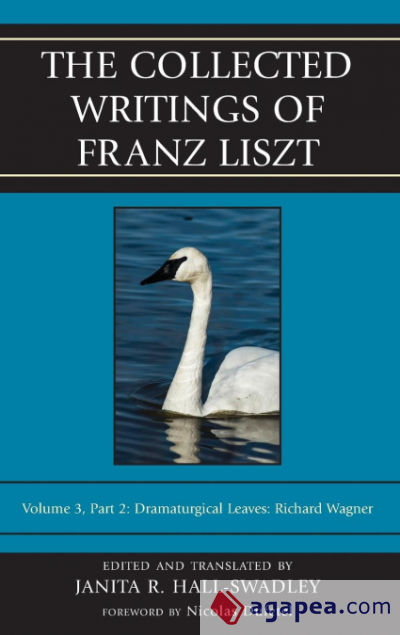 The Collected Writings of Franz Liszt