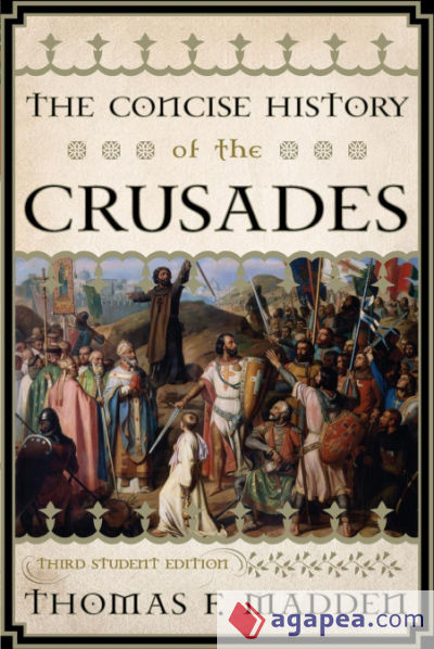 The Concise History of the Crusades