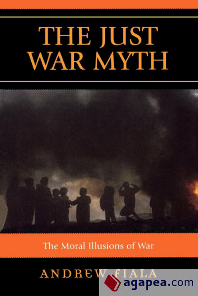The Just War Myth