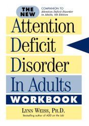 Portada de The New Attention Deficit Disorder in Adults Workbook