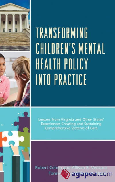 Transforming Childrenâ€™s Mental Health Policy into Practice