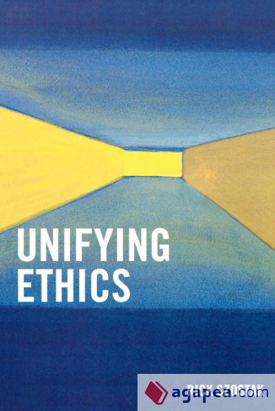 Unifying Ethics