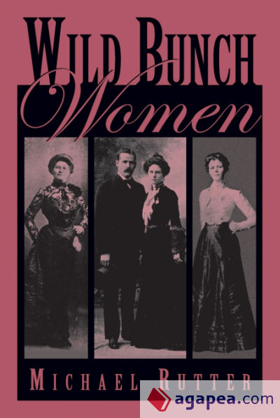 Wild Bunch Women, First Edition
