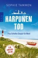 Portada de Harpunentod: Frau Scholles Gespür für Mord