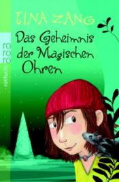 Portada de Das Geheimnis der Magischen Ohren - 10-12 años