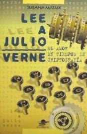 Portada de Lee a Julio Verne : el amor en tiempos de criptografía