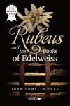 Rubeus and the Books of Edelweiss