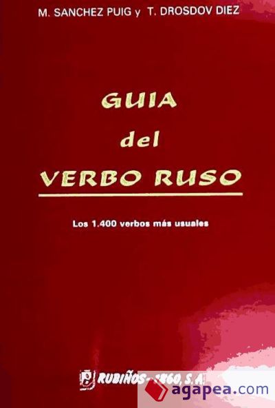 Guía del verbo ruso: los 1.400 verbos más usuales