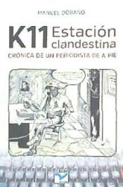 Portada de K11. Estación clandestina