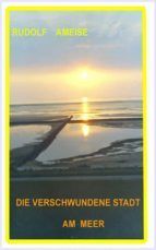 Portada de Die verschwundene Stadt am Meer (Ebook)