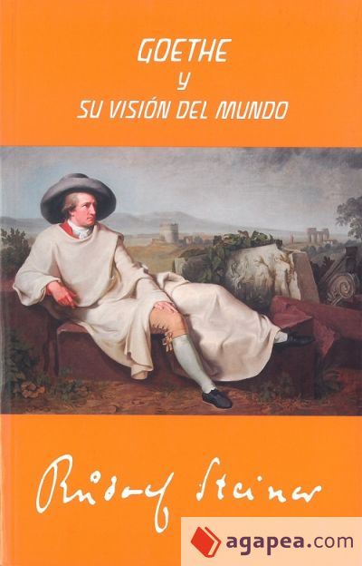 Goethe y su visión del mundo