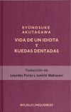 Ruedas dentadas y La vida de un necio