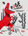 Ruge y resuelve:pasatiempos sobre dinosaurios mentes