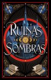 Ruinas Y Sombras