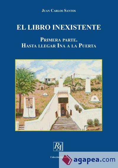 El Libro Inexistente. Primera Parte