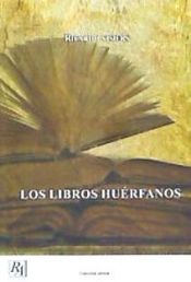 Portada de Los libros huérfanos