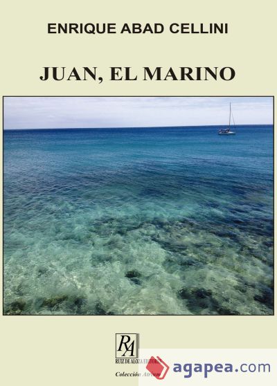 JUAN, EL MARINO (Ebook)