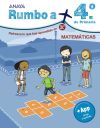 Rumbo A... 4º. Matemáticas