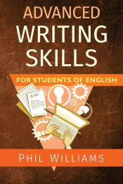 Portada de Advanced Writing Skills for Students of English