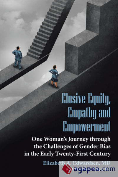 Elusive Equity, Empathy and Empowerment