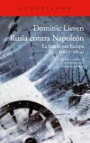 Rusia contra Napole&oacute;n