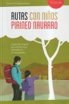 Rutas Con Niños En El Pirineo Navarro De Arraiz García, Noel; Monfort Peris, águeda