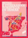 Rutas e itinerarios turÃ­sticos en EspaÃ±a