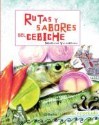 Portada de Rutas y sabores del cebiche (Ebook)