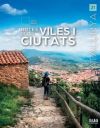 Rutes des de viles i cuitats