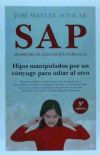 S.A.P. SINDROME DE ALIENACION PARENTAL(9788415828198)