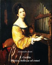 Portada de S. Cecilia Musica, bellezza ed estasi (Ebook)