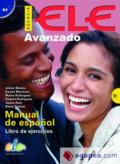 Agencia ELE Avanzado Libro de ejercicios + cd