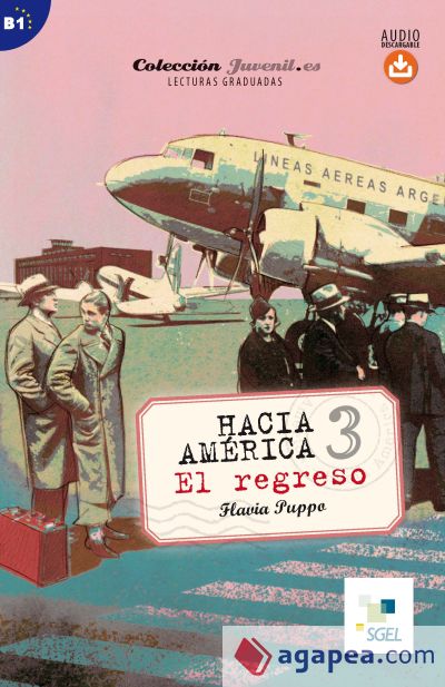 Hacia América 3. El regreso