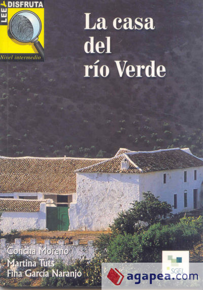 La casa del río verde