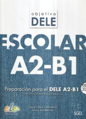 Portada de Objetivo DELE Escolar A2-B1