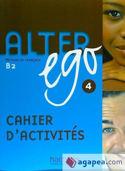 ALTER EGO 4 CAHIER SGEFR