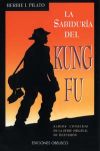 SABIDURÍA DEL KUNG FU, LA