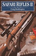 Portada de Safari Rifles II: Doubles, Magazine Rifles, and Cartridges for African Hunting