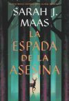 Saga Trono De Cristal 3. La Espada De La Asesina (tapa Blanda) De Sarah J. Maas