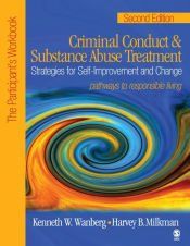 Portada de Criminal Conduct and Substance Abuse Treatment: Strategies for Self-Improvement and Change, Pathways to Responsible Living