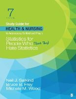 Portada de Study Guide for Health & Nursing to Accompany Salkind & Frey's Statistics for People Who (Think They) Hate Statistics