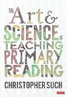 Portada de The Art and Science of Teaching Primary Reading