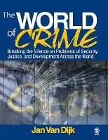 Portada de The World of Crime: Breaking the Silence on Problems of Security, Justice, and Development Across the World