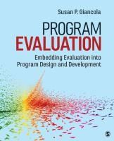 Portada de Program Evaluation: Embedding Evaluation Into Program Design and Development