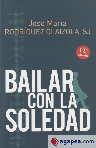 BAILAR CON LA SOLEDAD