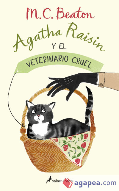 Agatha Raisin y el veterinario cruel