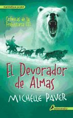 Portada de El devorador de almas (Crónicas de la Prehistoria 3) (Ebook)