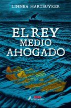 Portada de El rey medio ahogado (Ebook)