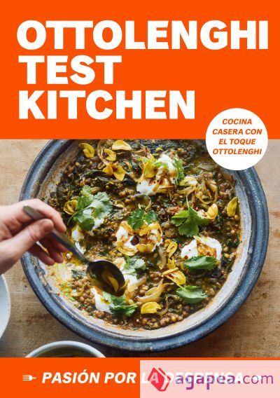 Ottolenghi Test Kitchen: Pasi&oacute;n por la despensa